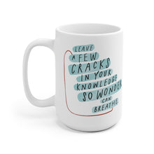 Load image into Gallery viewer, Inspiring quote about wonder and knowledge on beautiful ceramic coffee mug, printed on both sides for lefties too!
